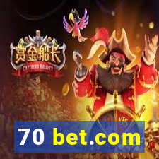 70 bet.com